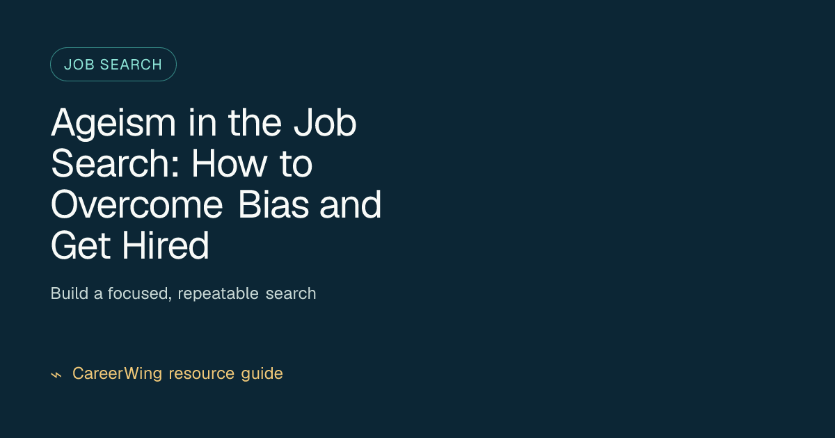 Ageism in the Job Search: How to Overcome Bias and Get Hired — illustrated job search guide from CareerWing
