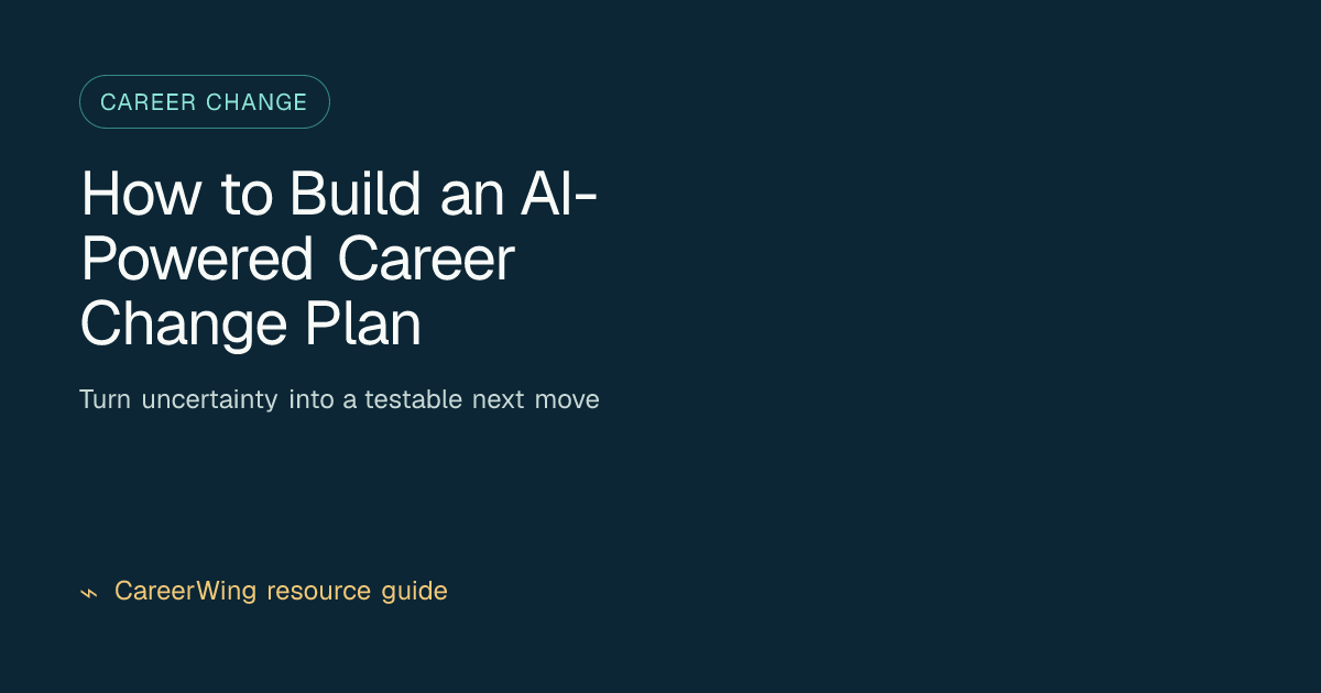 How to Build an AI-Powered Career Change Plan — illustrated career change guide from CareerWing