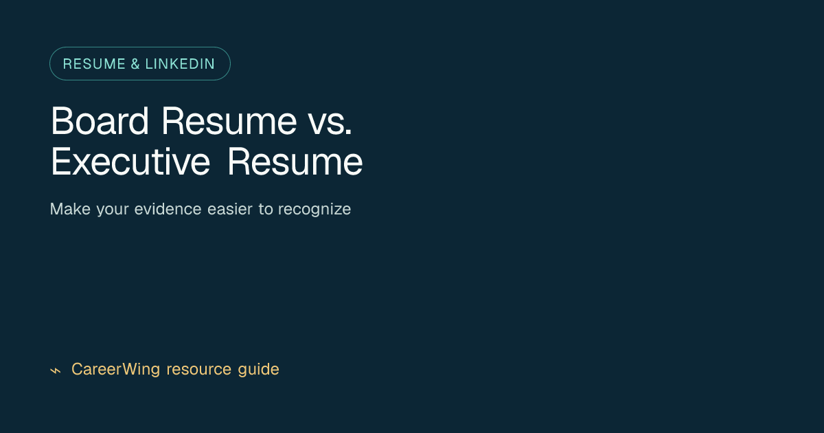 Board Resume vs. Executive Resume — illustrated resume & linkedin guide from CareerWing
