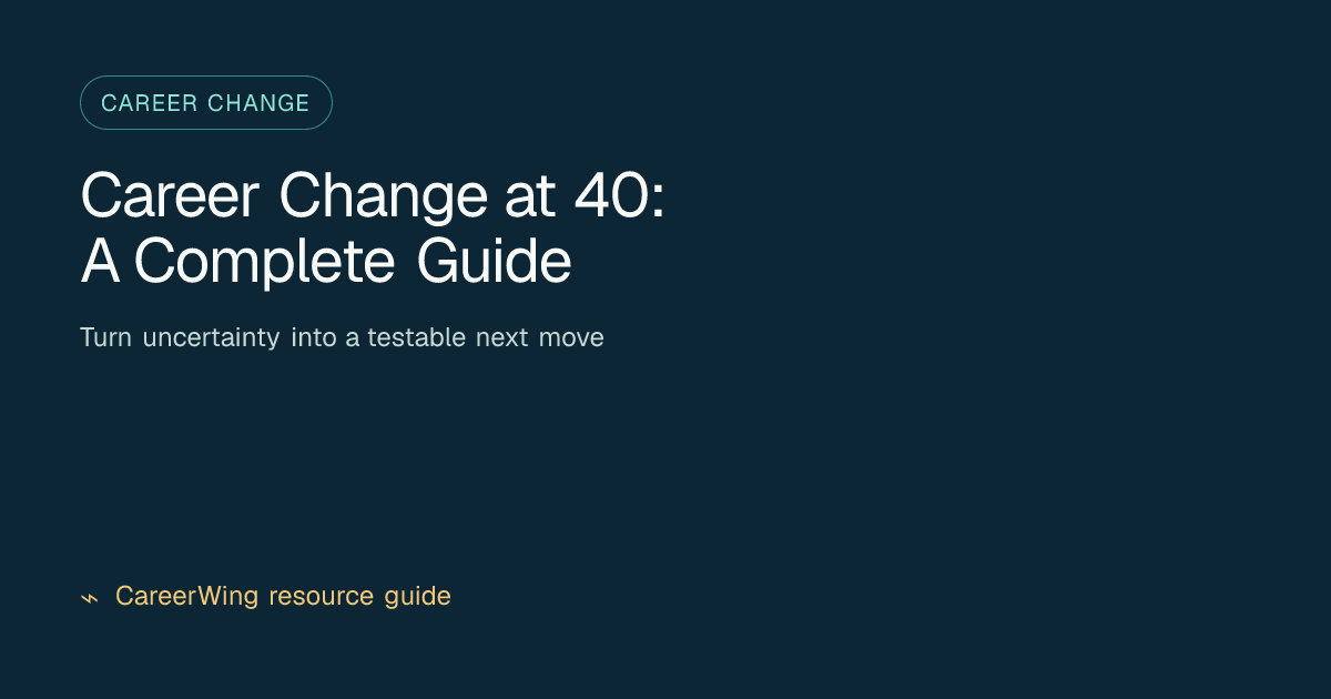 Career Change at 40: A Complete Guide — illustrated career change guide from CareerWing