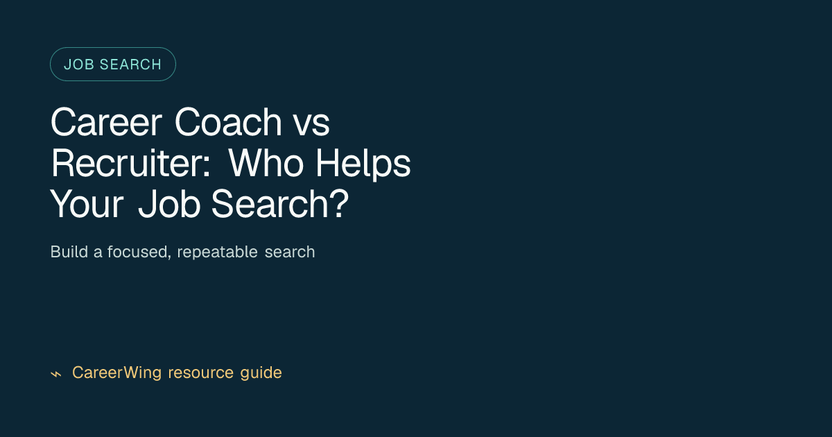 Career Coach vs Recruiter: Who Helps Your Job Search? — illustrated job search guide from CareerWing