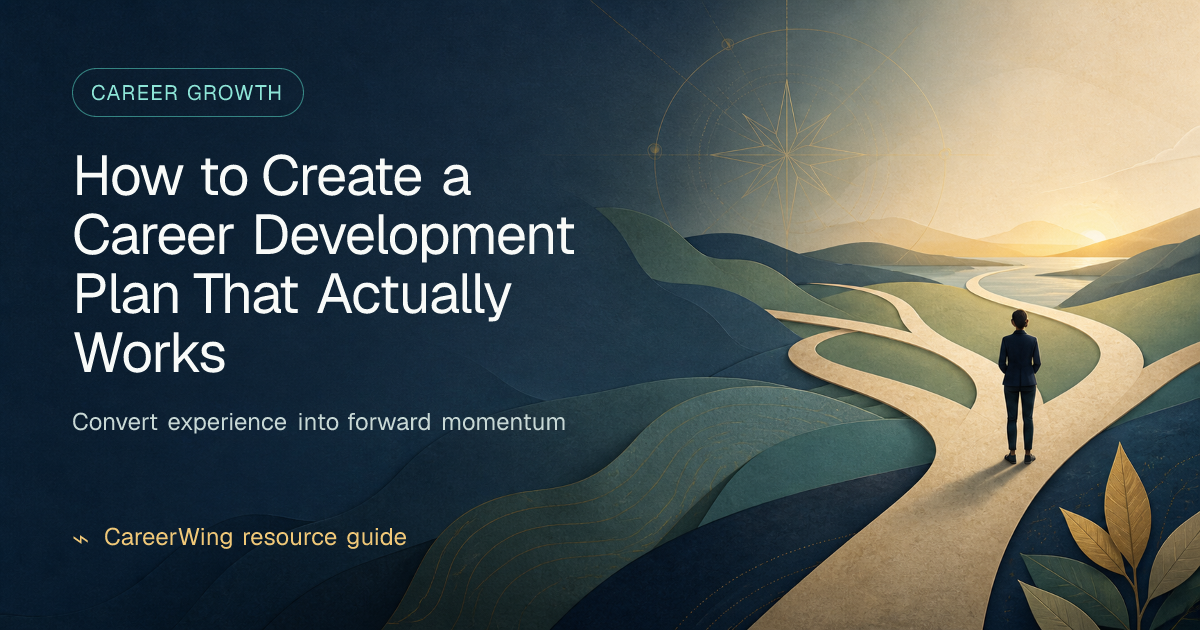 How to Create a Career Development Plan That Actually Works — illustrated career growth guide from CareerWing