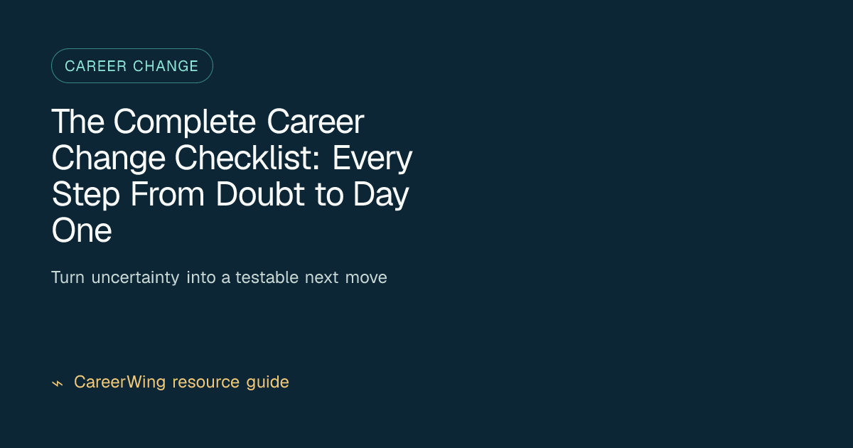 The Complete Career Change Checklist: Every Step From Doubt to Day One — illustrated career change guide from CareerWing