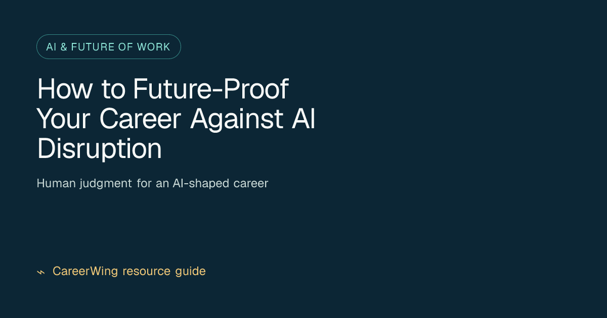 How to Future-Proof Your Career Against AI Disruption — illustrated ai & future of work guide from CareerWing