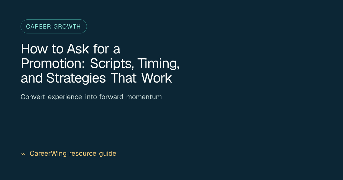 How to Ask for a Promotion: Scripts, Timing, and Strategies That Work — illustrated career growth guide from CareerWing