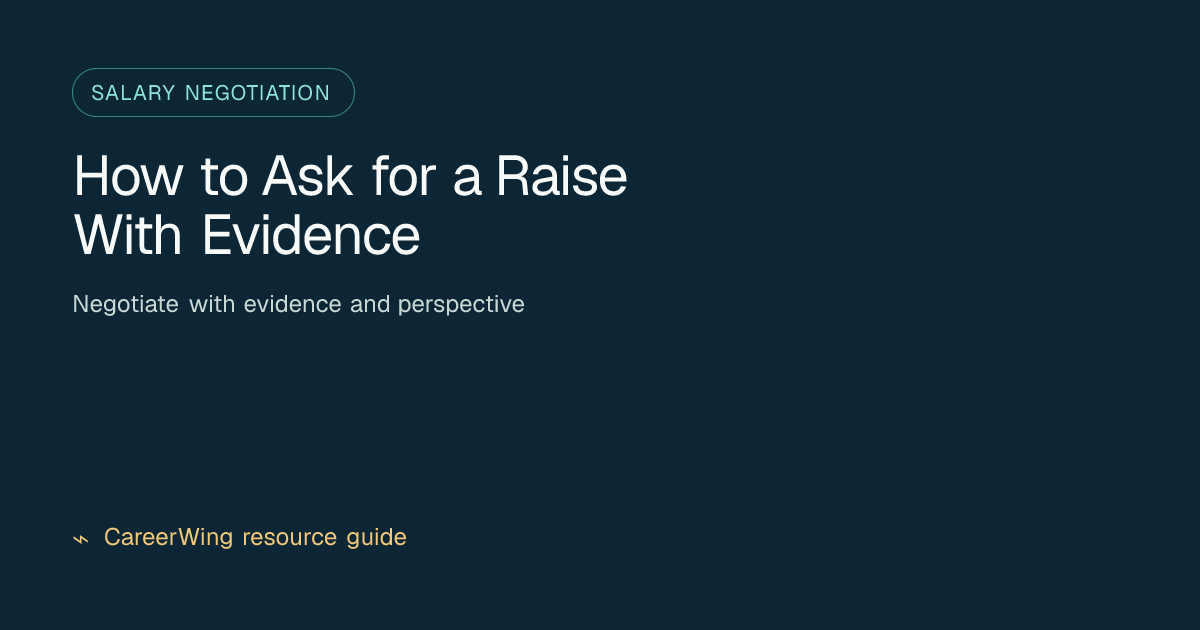How to Ask for a Raise With Evidence — illustrated salary negotiation guide from CareerWing