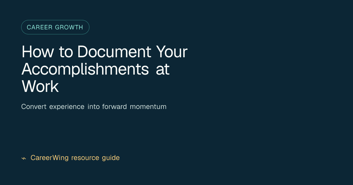 How to Document Your Accomplishments at Work — illustrated career growth guide from CareerWing