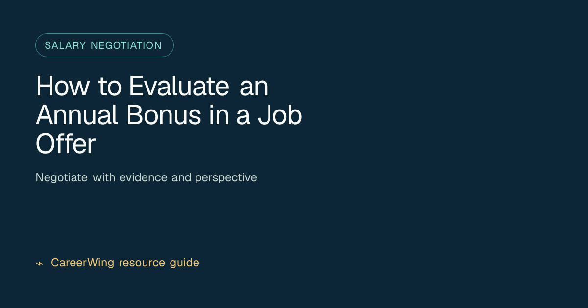 How to Evaluate an Annual Bonus in a Job Offer — illustrated salary negotiation guide from CareerWing