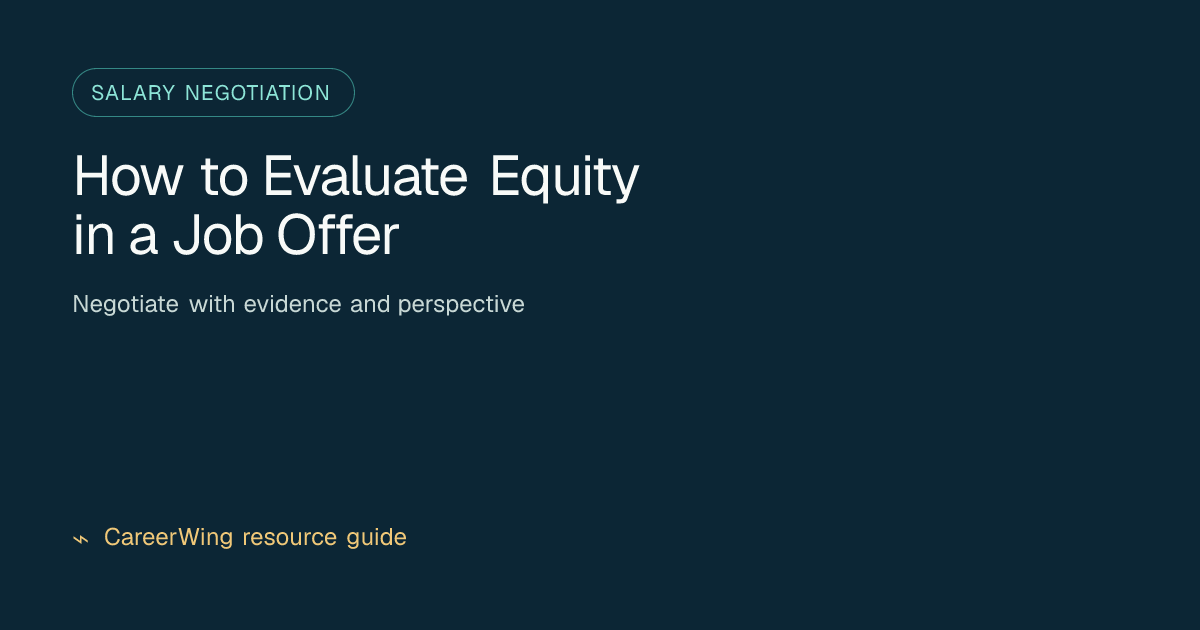 How to Evaluate Equity in a Job Offer — illustrated salary negotiation guide from CareerWing