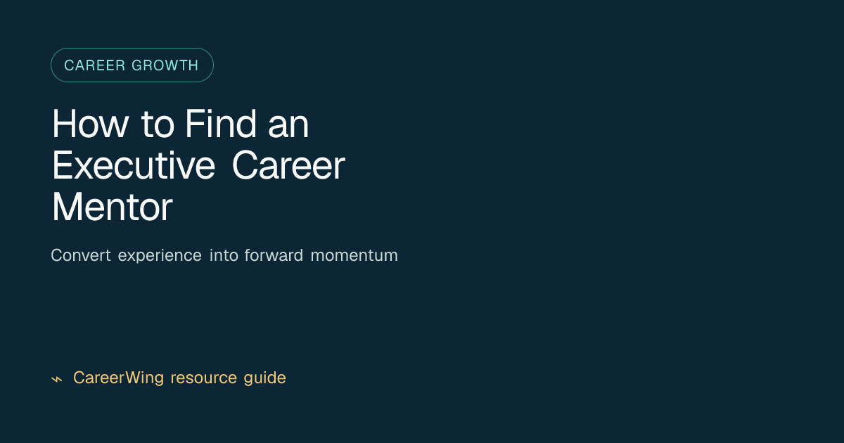 How to Find an Executive Career Mentor — illustrated career growth guide from CareerWing