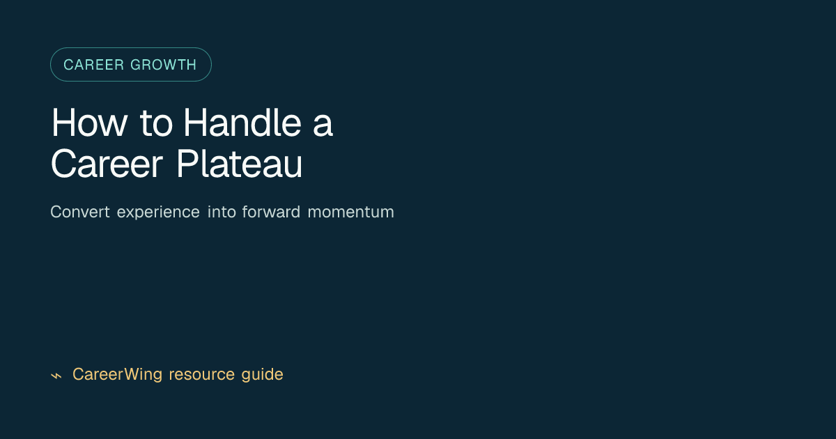 How to Handle a Career Plateau — illustrated career growth guide from CareerWing