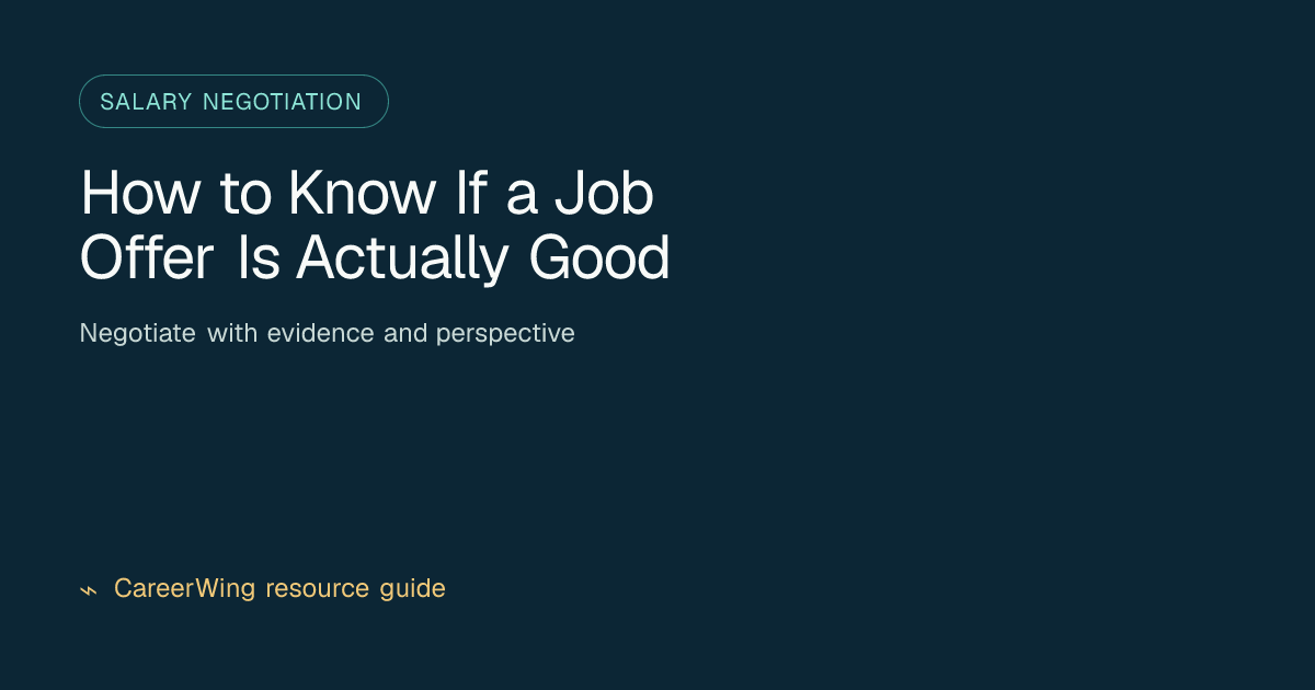 How to Know If a Job Offer Is Actually Good — illustrated salary negotiation guide from CareerWing