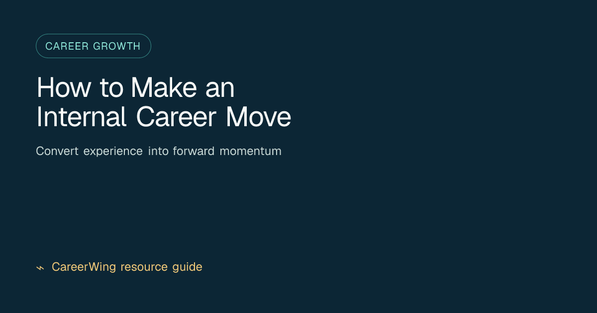 How to Make an Internal Career Move — illustrated career growth guide from CareerWing
