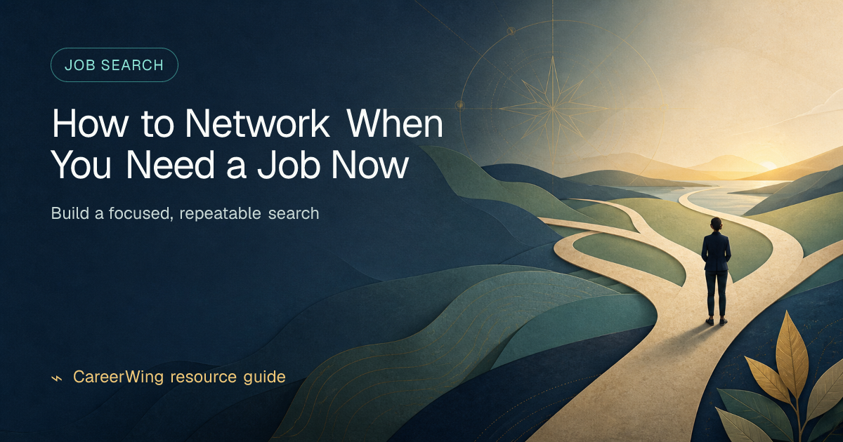 How to Network When You Need a Job Now — illustrated job search guide from CareerWing