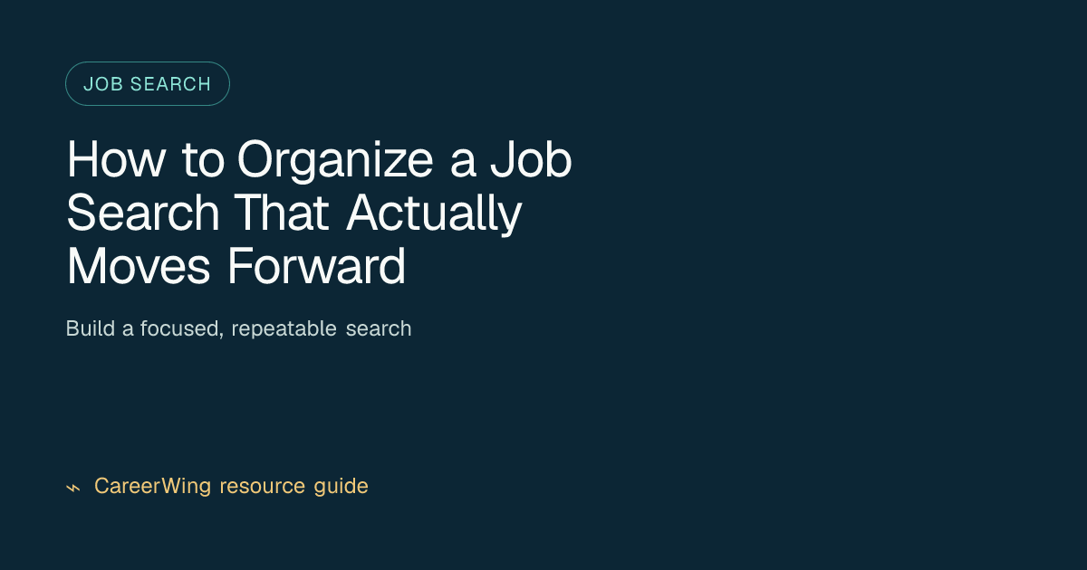 How to Organize a Job Search That Actually Moves Forward — illustrated job search guide from CareerWing