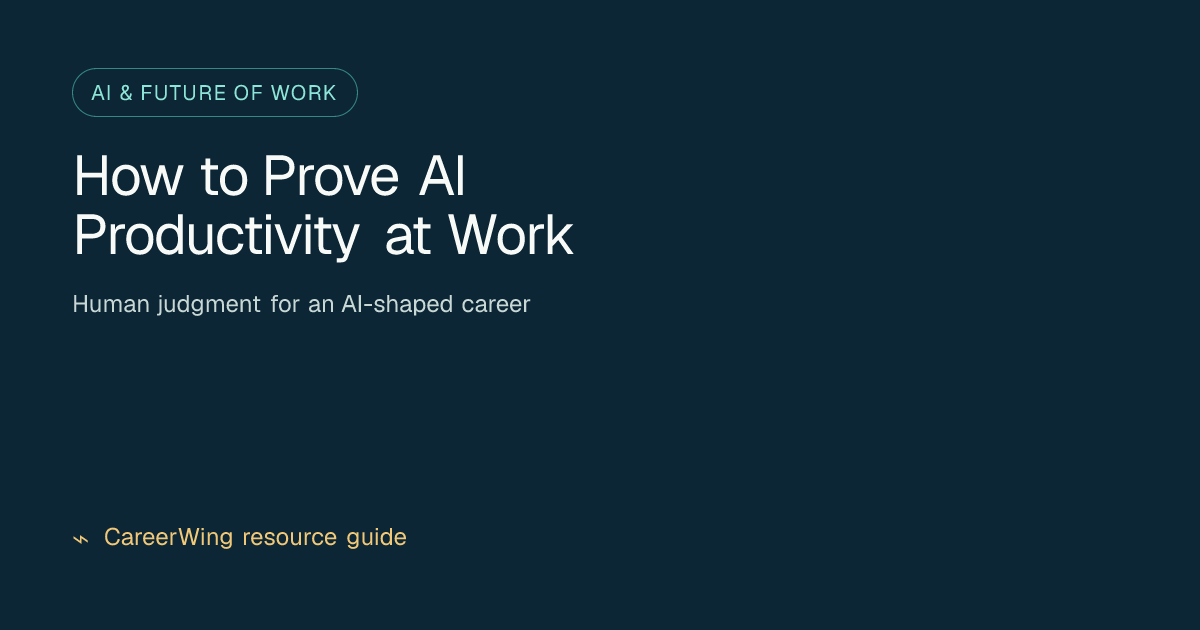 How to Prove AI Productivity at Work — illustrated ai & future of work guide from CareerWing