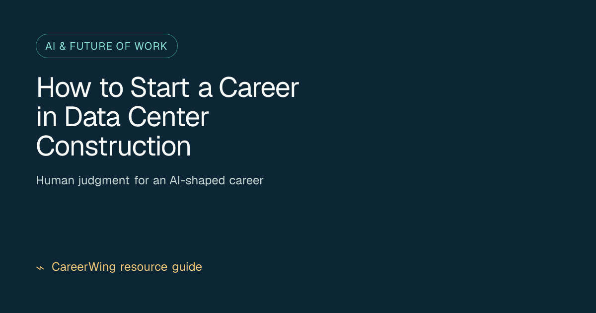 How to Start a Career in Data Center Construction — illustrated ai & future of work guide from CareerWing