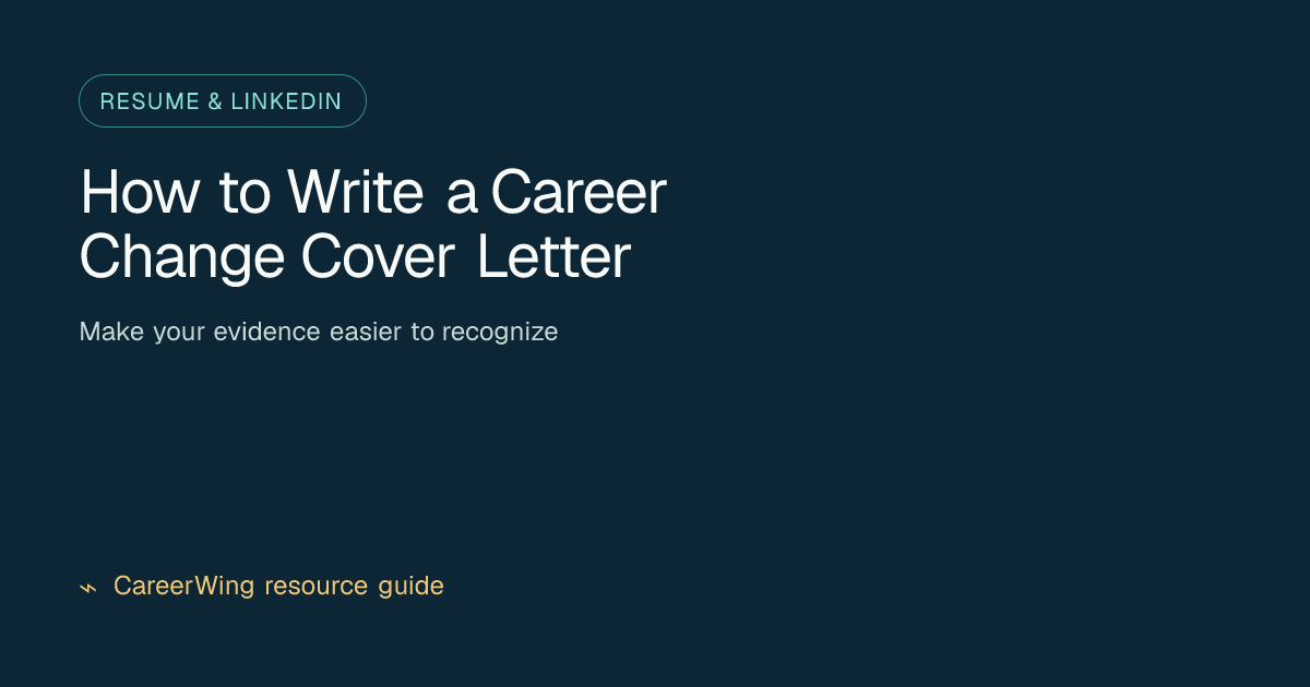 How to Write a Career Change Cover Letter — illustrated resume & linkedin guide from CareerWing