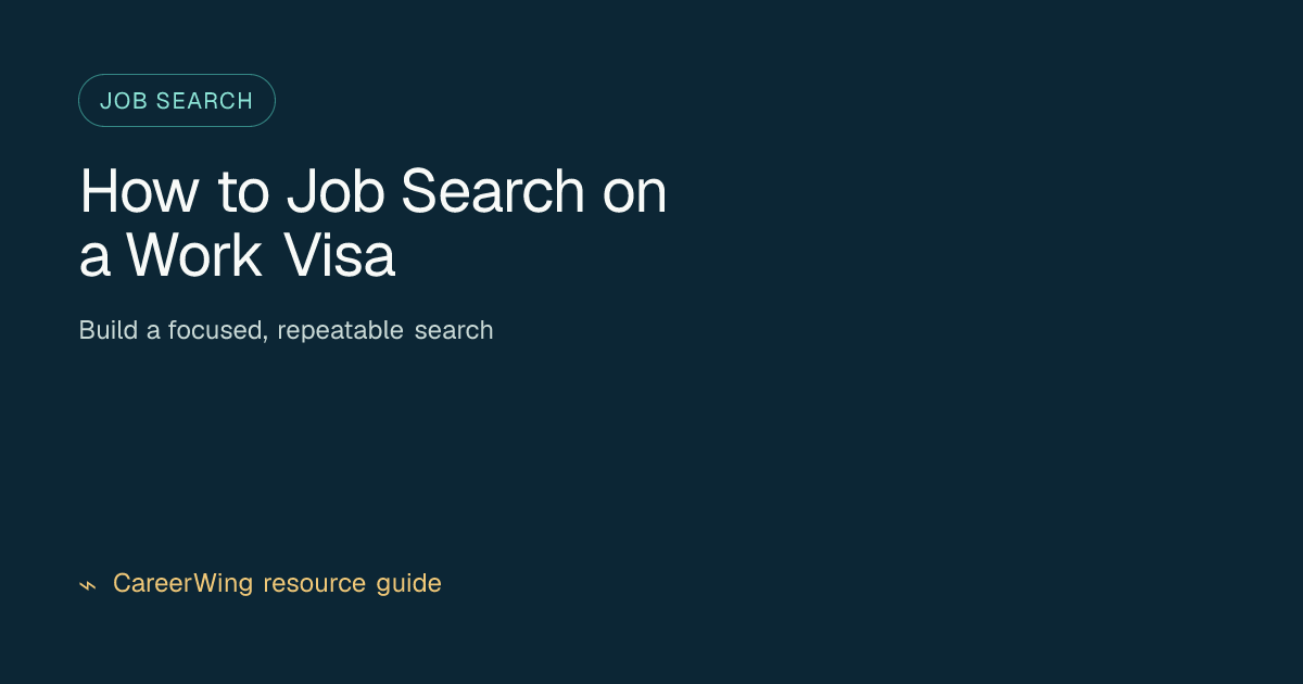 How to Job Search on a Work Visa — illustrated job search guide from CareerWing