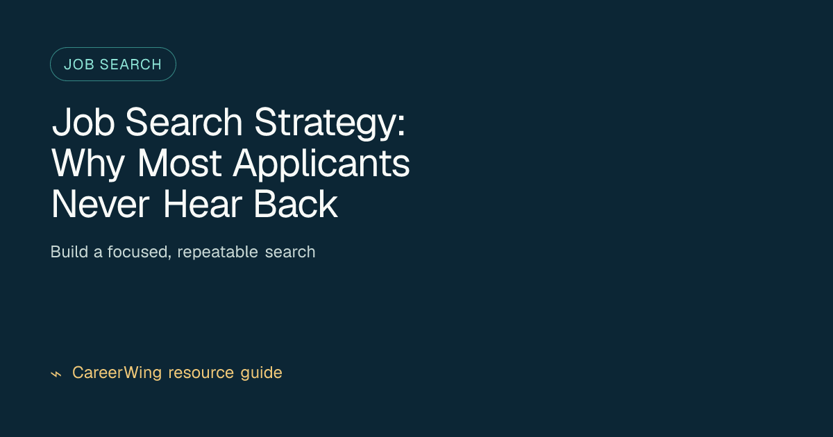 Job Search Strategy: Why Most Applicants Never Hear Back — illustrated job search guide from CareerWing