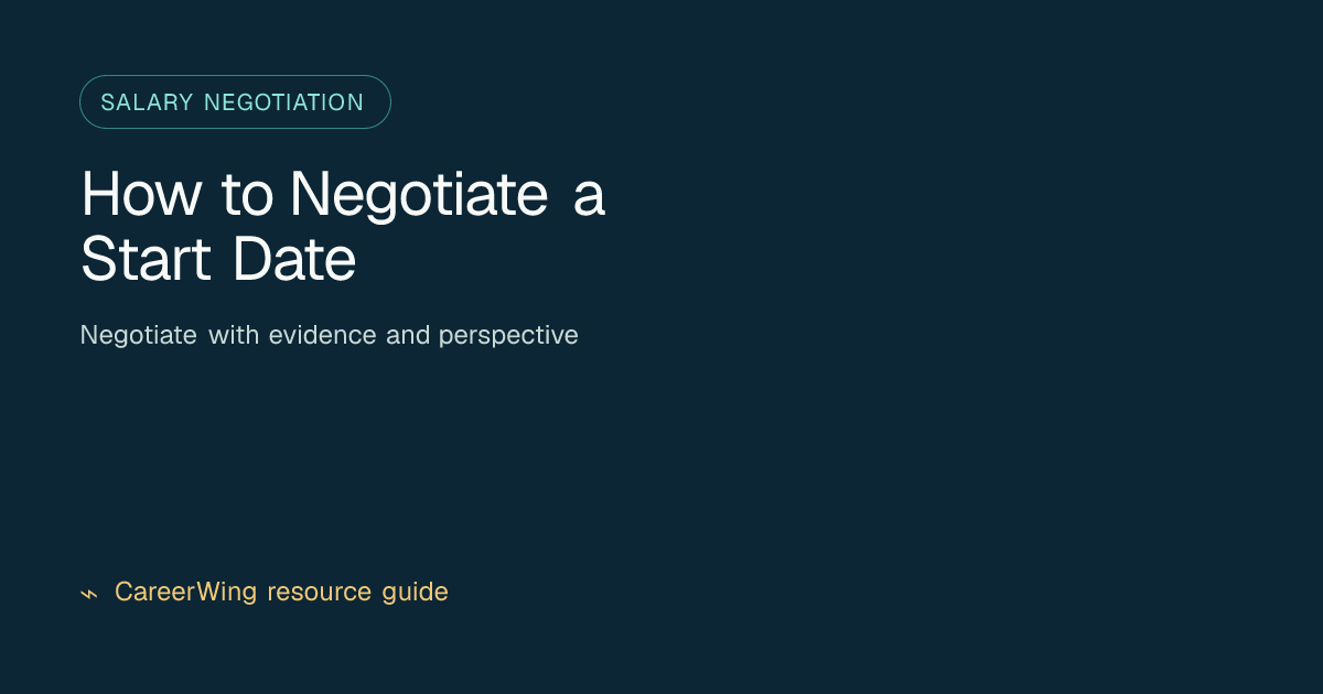 How to Negotiate a Start Date — illustrated salary negotiation guide from CareerWing