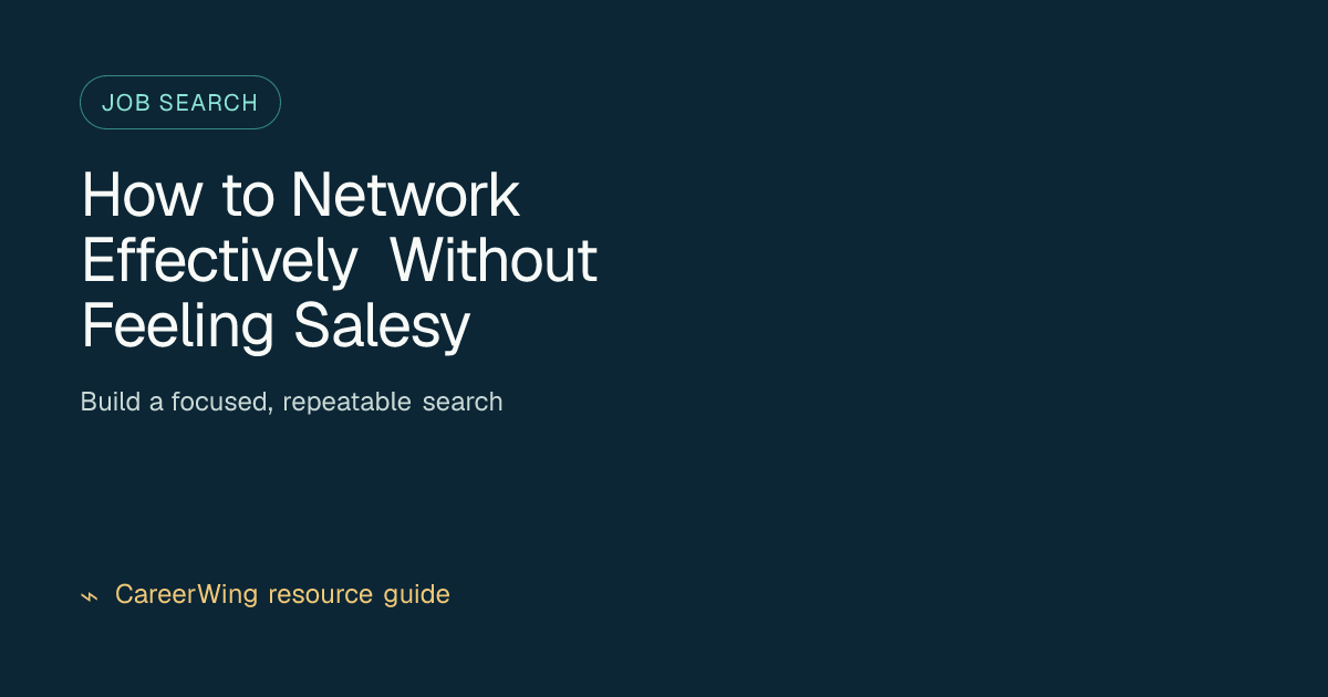 How to Network Effectively Without Feeling Salesy — illustrated job search guide from CareerWing