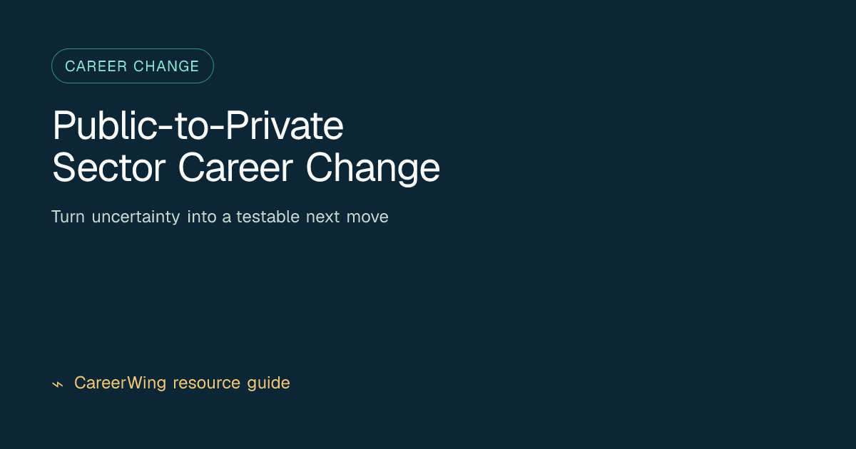 Public-to-Private Sector Career Change — illustrated career change guide from CareerWing
