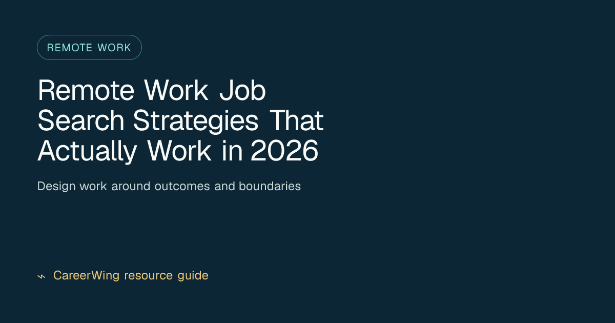 Remote Work Job Search Strategies That Actually Work in 2026 — illustrated remote work guide from CareerWing