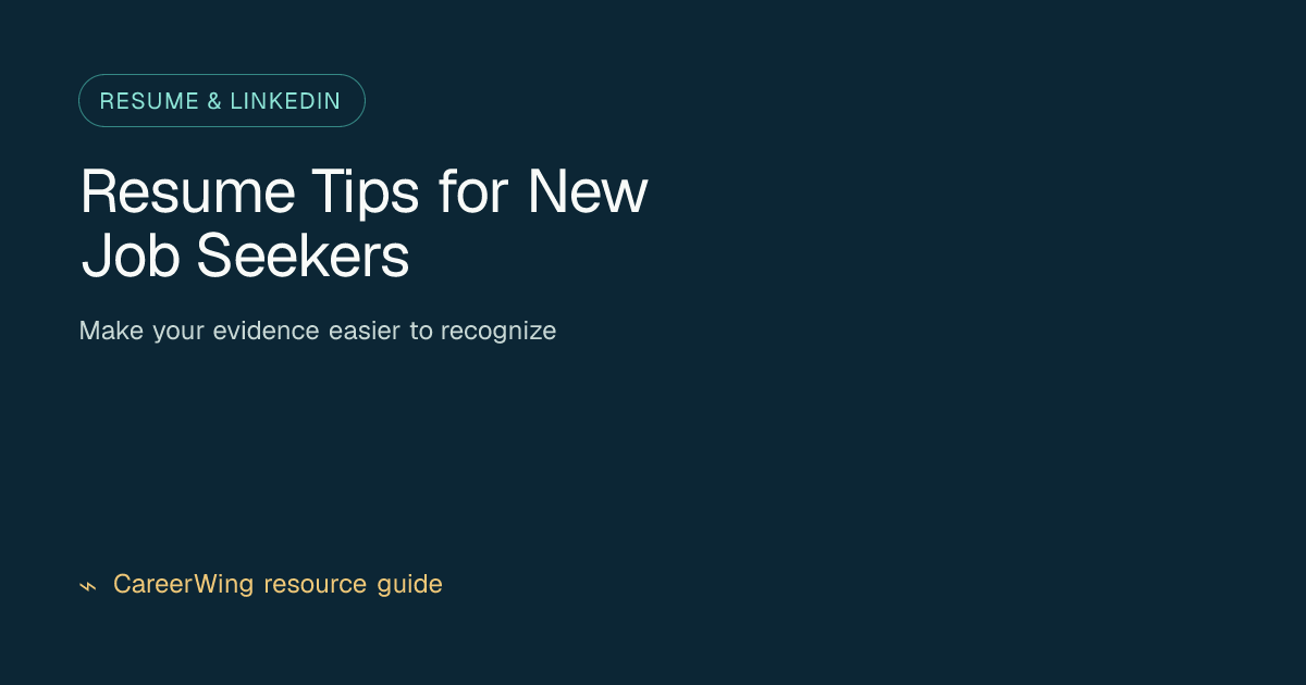 Resume Tips for New Job Seekers — illustrated resume & linkedin guide from CareerWing