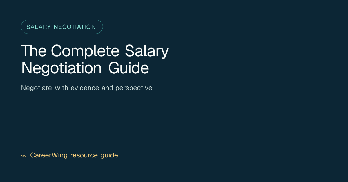 The Complete Salary Negotiation Guide — illustrated salary negotiation guide from CareerWing