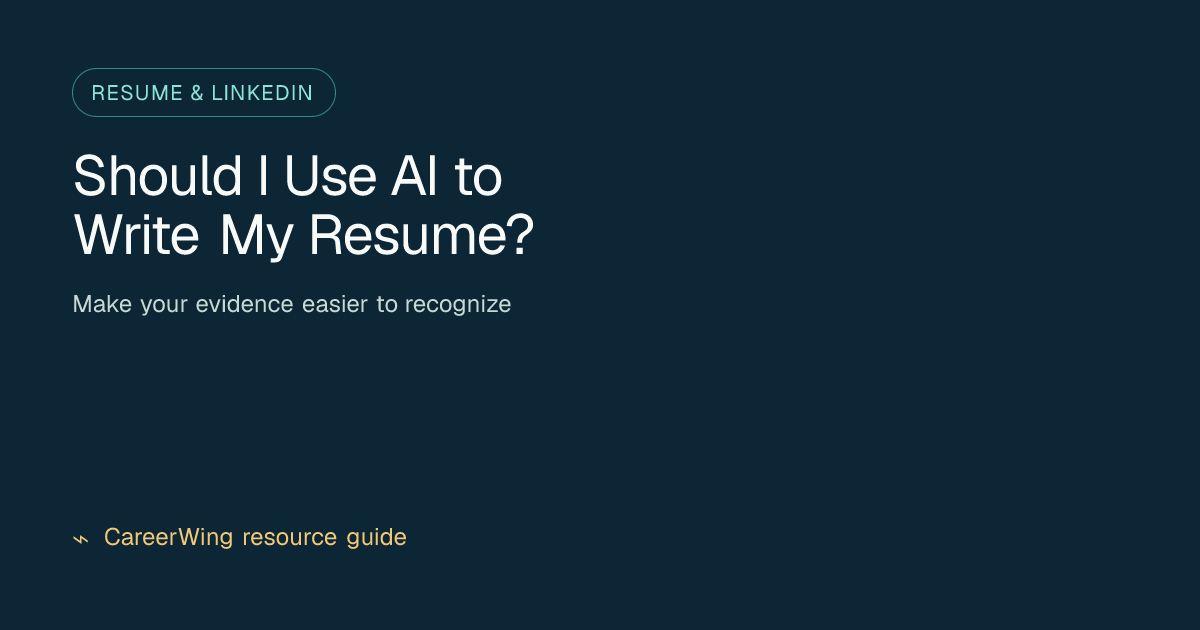 Should I Use AI to Write My Resume? — illustrated resume & linkedin guide from CareerWing