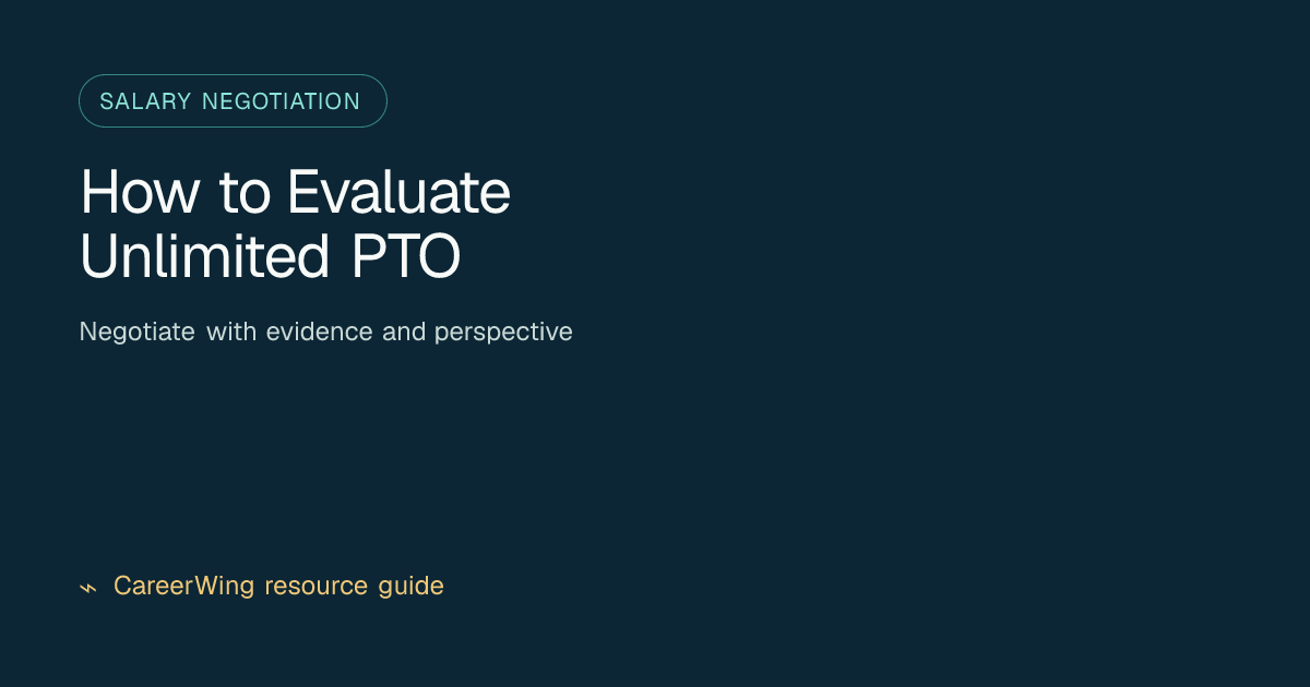 How to Evaluate Unlimited PTO — illustrated salary negotiation guide from CareerWing