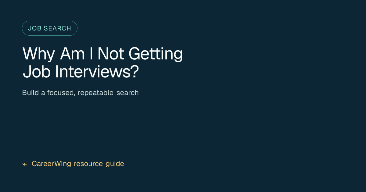 Why Am I Not Getting Job Interviews? — illustrated job search guide from CareerWing